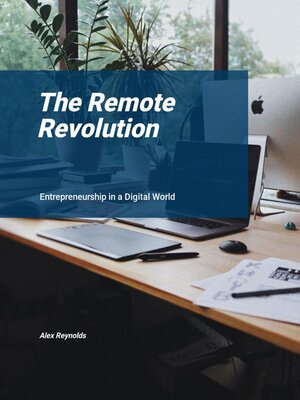 cover image of The Remote Revolution